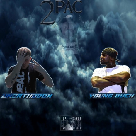 2PAC ft. Young Buck | Boomplay Music