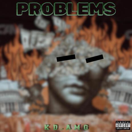 Problems | Boomplay Music