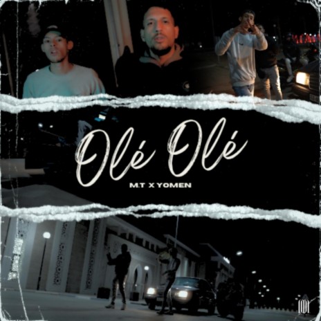 Olé olé ft. Yomen | Boomplay Music