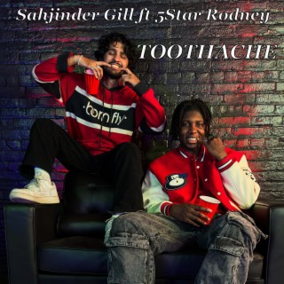 Toothache ft. 5Star Rodney lyrics | Boomplay Music