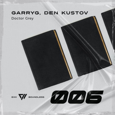 Doctor Grey ft. Den Kustov | Boomplay Music