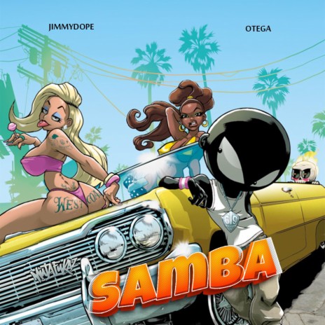 Samba ft. Otega | Boomplay Music