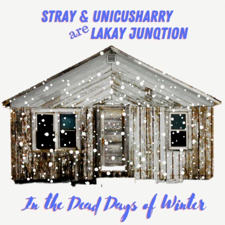 In the Dead Days of Winter ft. Lydia Scroggins, Dj Gabe Garcia & UnicusHarry | Boomplay Music