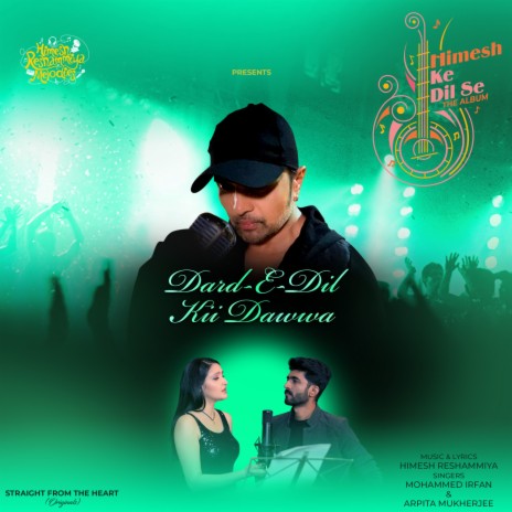 Dard E Dil Kii Dawwa ft. Arpita Mukherjee & Himesh Reshammiya | Boomplay Music