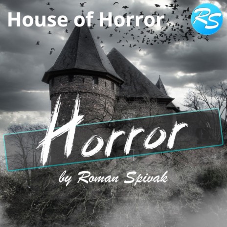 House of Horror | Boomplay Music