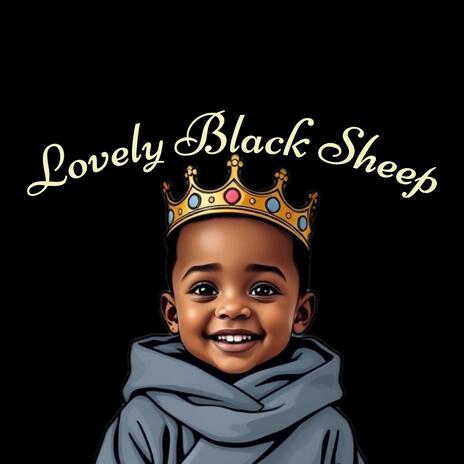 Lovely Black Sheep | Boomplay Music