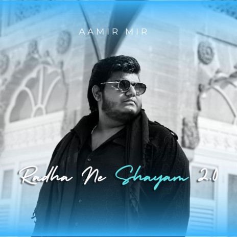 Radha Ne Shyam 2.0 | Boomplay Music
