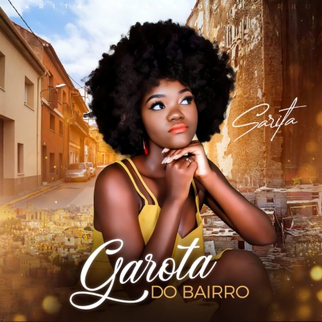 Garota do Bairro | Boomplay Music