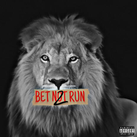 Bet Not Run 2 | Boomplay Music