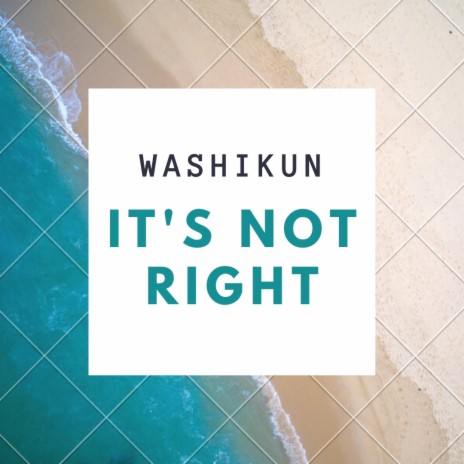It's not right | Boomplay Music