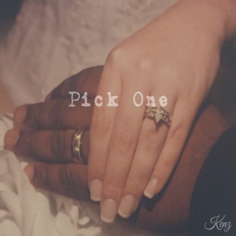 Pick One | Boomplay Music