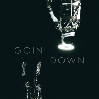 Goin´Down