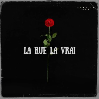 La Rue La Vrai