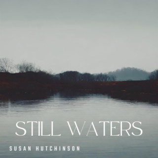 Still Waters