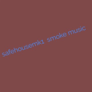 Smoke music