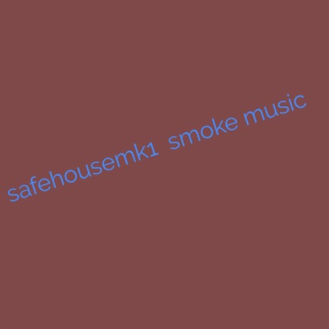 Smoke music | Boomplay Music