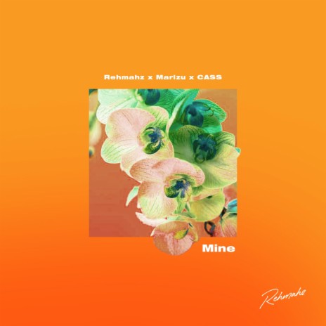 Mine ft. Marizu & CASS | Boomplay Music