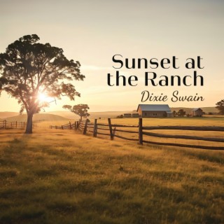 Sunset at the Ranch