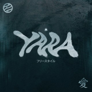 YARA (Freestyle) | Boomplay Music