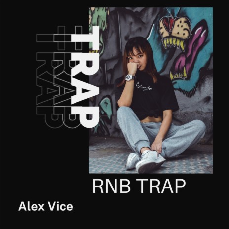 Rnb Trap | Boomplay Music