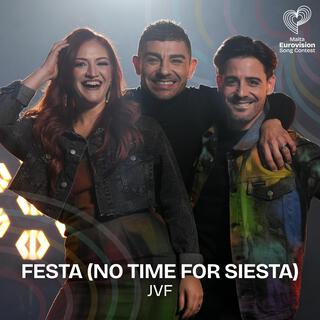 FESTA (No Time For Siesta) lyrics | Boomplay Music