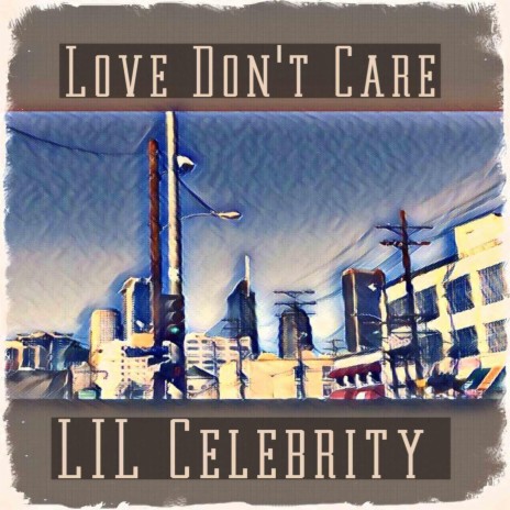 Love Don't Care | Boomplay Music