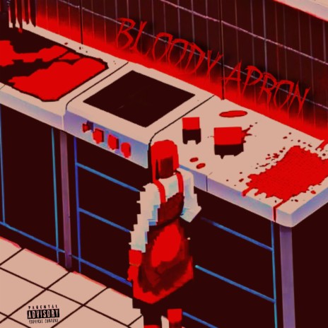 Bloody Apron | Boomplay Music