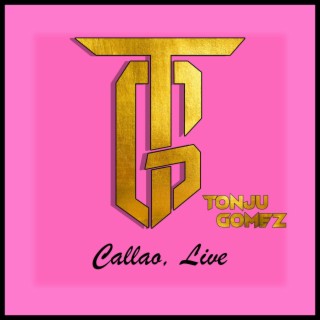 Tonju Gomez Callao Live