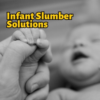 Infant Slumber Solutions: a Guide to Sleep Therapy for Babies