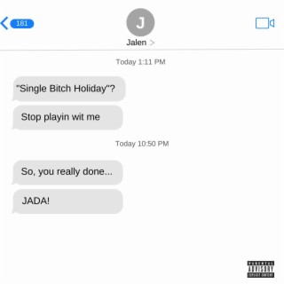 Single Bitch Holiday lyrics | Boomplay Music