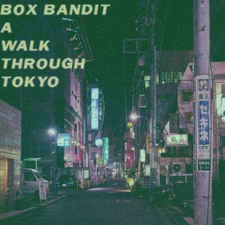 A WALK THROUGH TOKYO | Boomplay Music