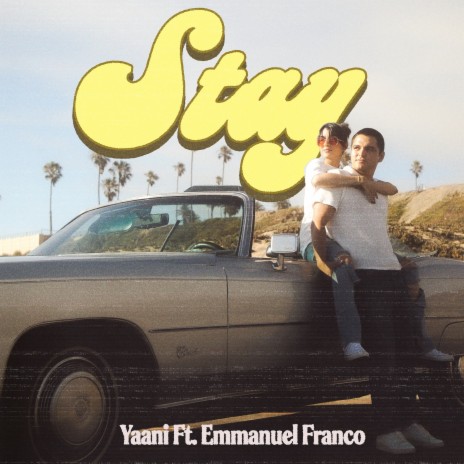 Stay ft. Emmanuel Franco | Boomplay Music