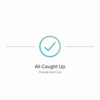 All Caught Up (Acoustic Live Session) lyrics | Boomplay Music
