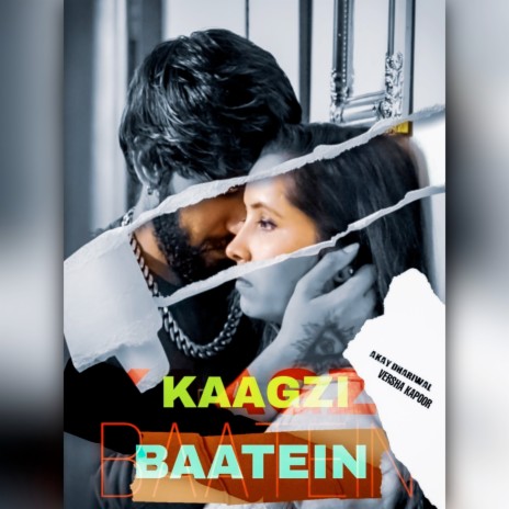 Kaagzi Baatein ft. Versha Kapoor | Boomplay Music