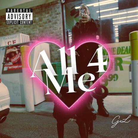 All 4 me | Boomplay Music