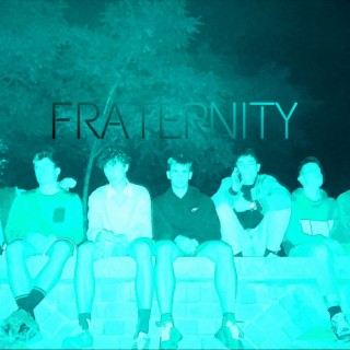 Fraternity