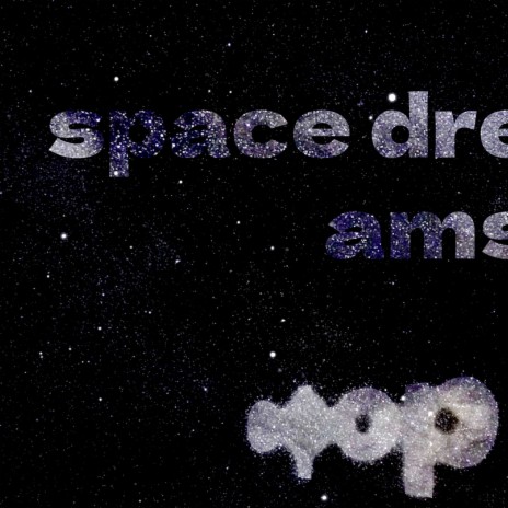 Space Dreams | Boomplay Music