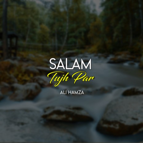 Salam Tujh Par | Boomplay Music