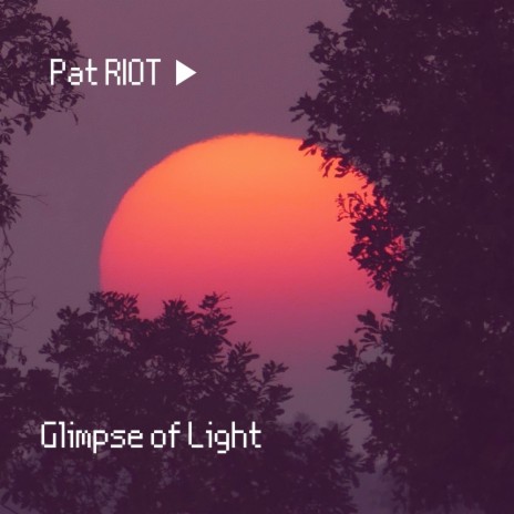 Glimpse of Light | Boomplay Music