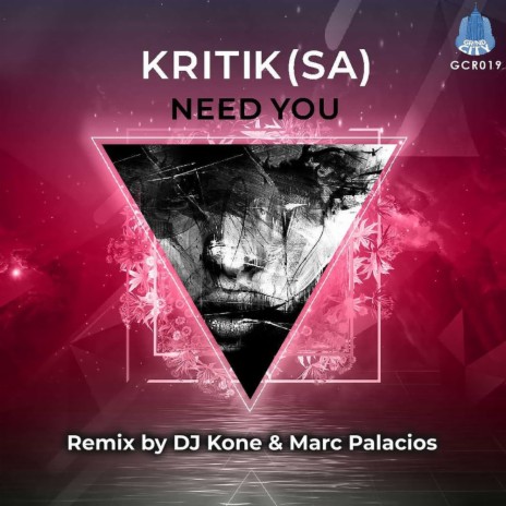 Need You (Dj Kone & Marc Palacios Remix)