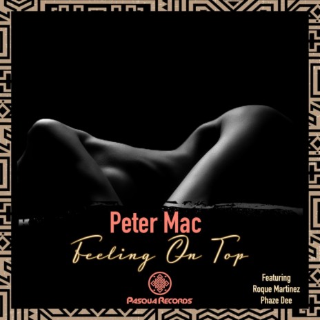 Feeling On Top (Phaze Dee Remix)