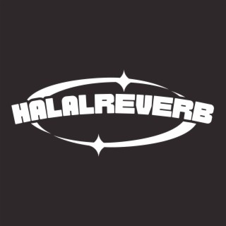 Halal (Reverb)