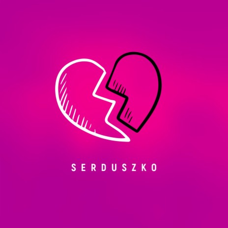 Serduszko | Boomplay Music