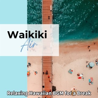 Relaxing Hawaiian Bgm for a Break