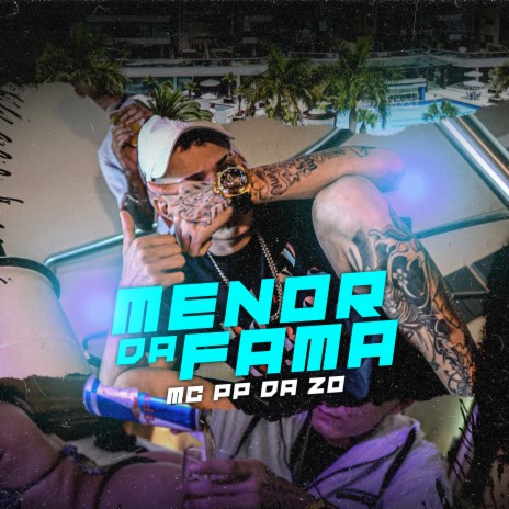 Menor da Fama | Boomplay Music