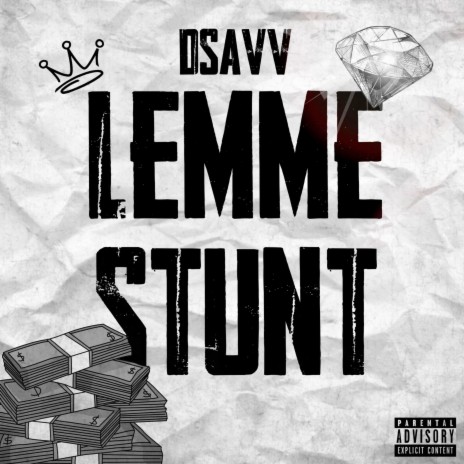 Lemme Stunt | Boomplay Music