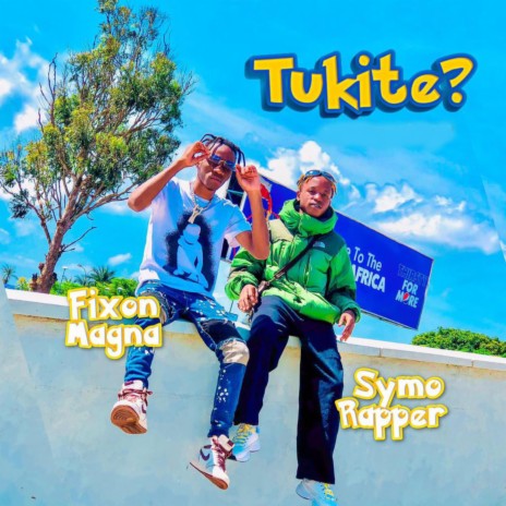 Tukite ft. Symo Rapper | Boomplay Music