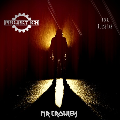 Mr Crowley ft. Pulse Lab | Boomplay Music