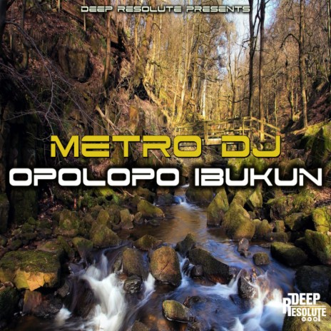 Opolopo Ibukun (Original Mix)