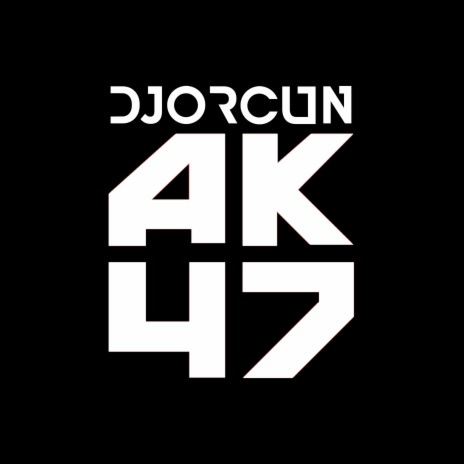 Download Dj Orcun Album Songs Ak47 Boomplay Music